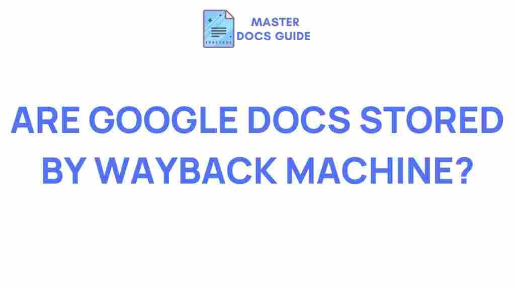 google-docs-wayback-machine