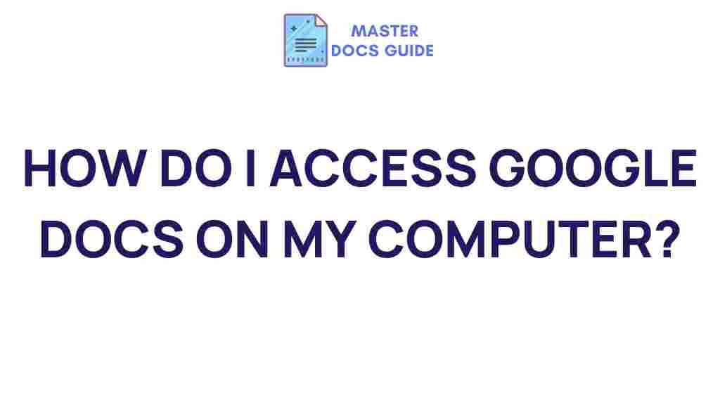 accessing-google-docs-computer