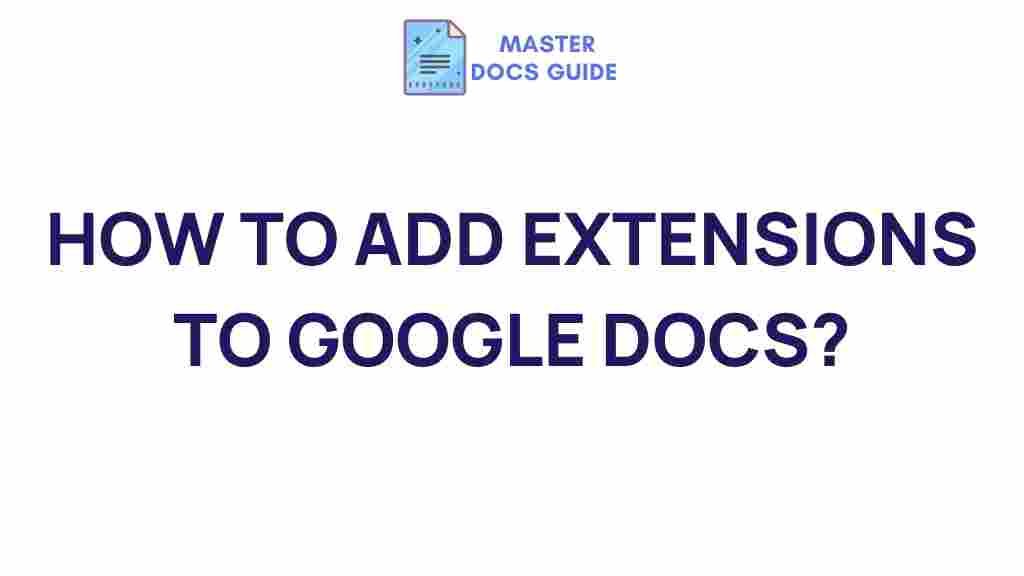 google-docs-extensions-guide