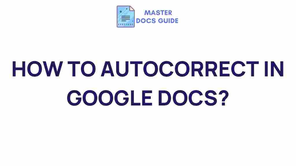 autocorrect-google-docs