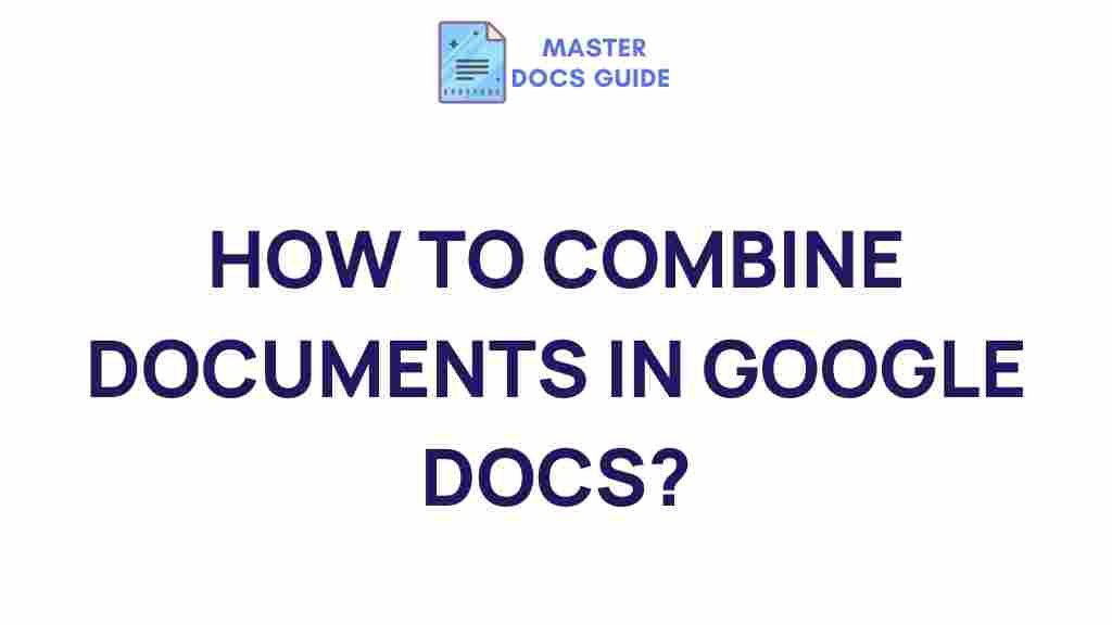 merge-documents-google-docs