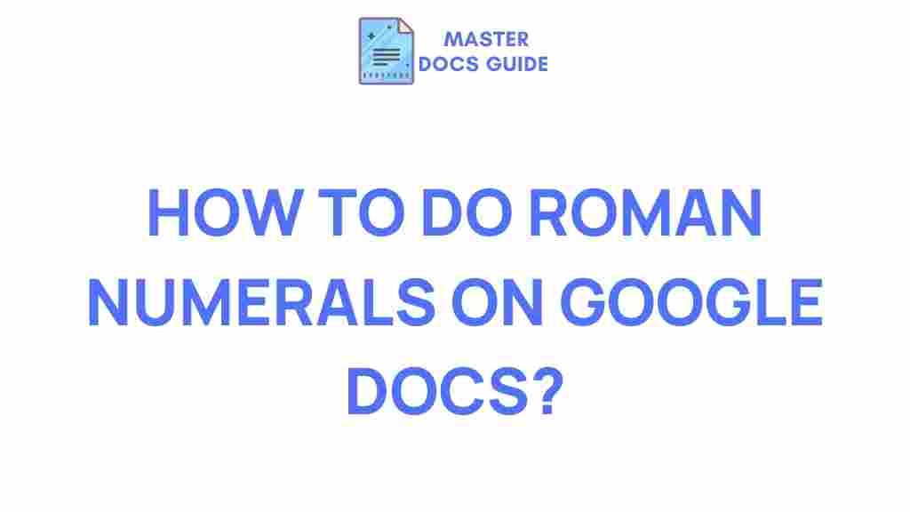 roman-numerals-google-docs