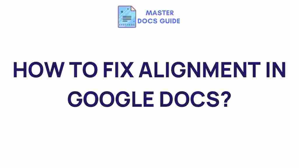 google-docs-alignment-secrets