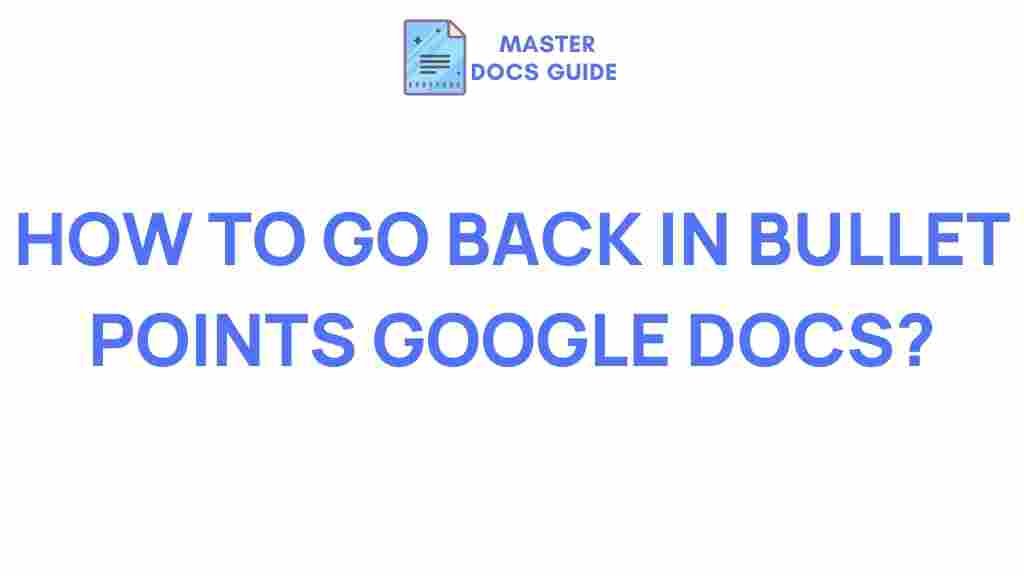 google-docs-bullet-point-navigation