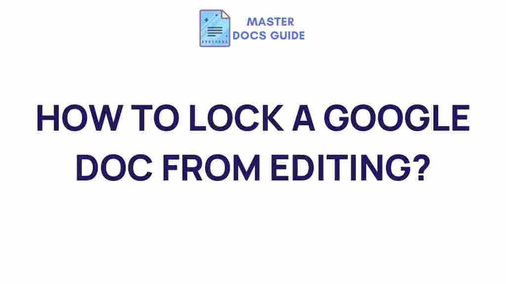 google-docs-lock-editing