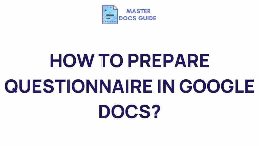 prepare-questionnaire-google-docs