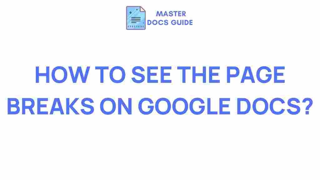 revealing-page-breaks-google-docs