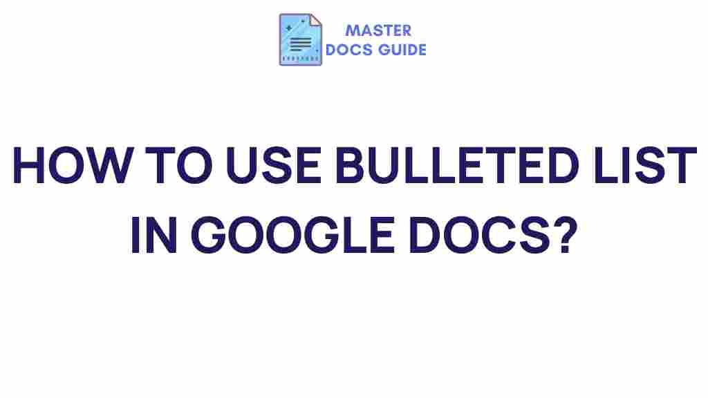 google-docs-bulleted-lists