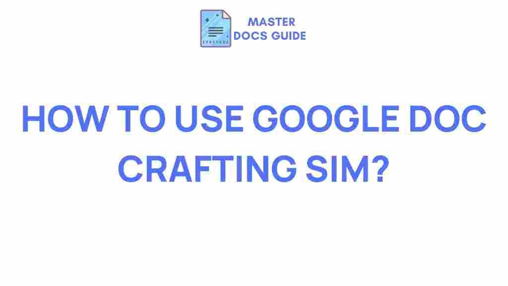 google-doc-crafting-sim