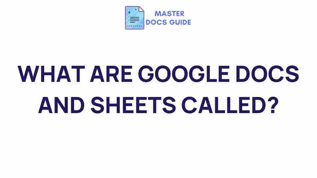 what-are-google-docs-and-sheets