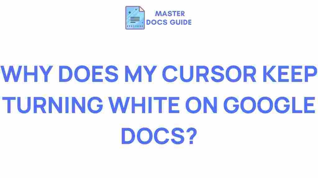 white-cursor-google-docs-issue