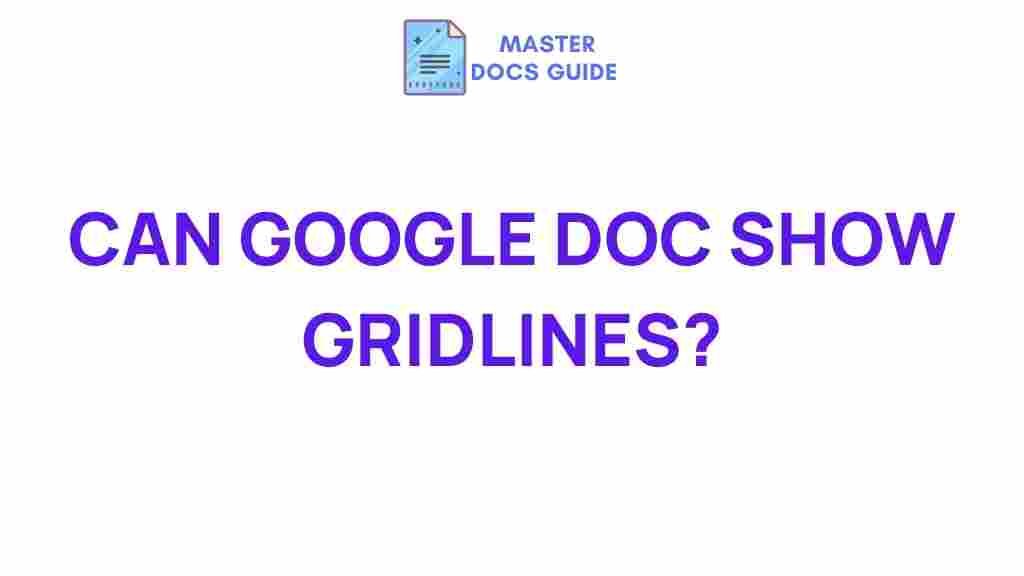 google-docs-gridlines