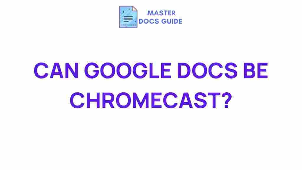 google-docs-chromecast-integration