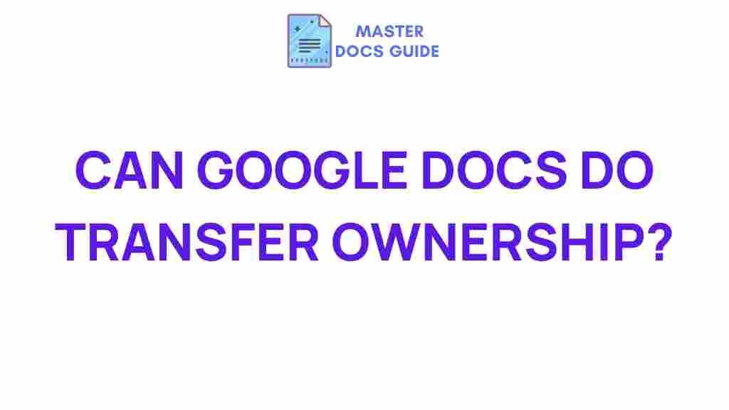 google-docs-ownership-transfer