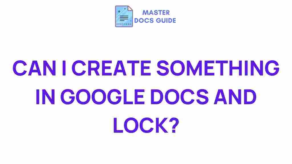 google-docs-securely-create-lock