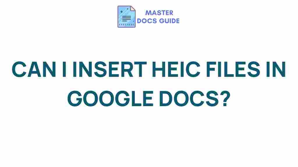 heic-files-google-docs-compatibility