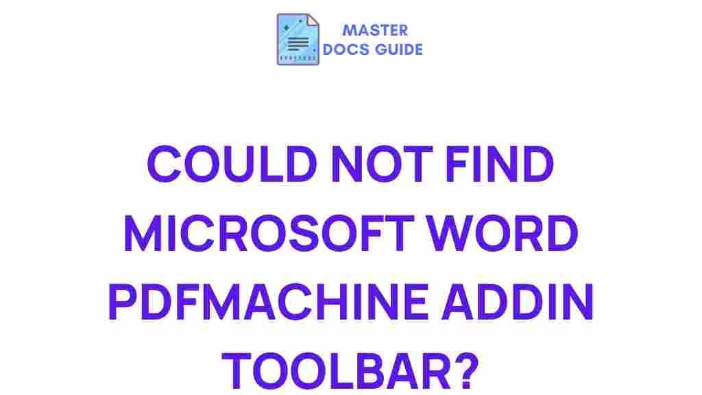 missing-microsoft-word-pdfmachine-addin-toolbar