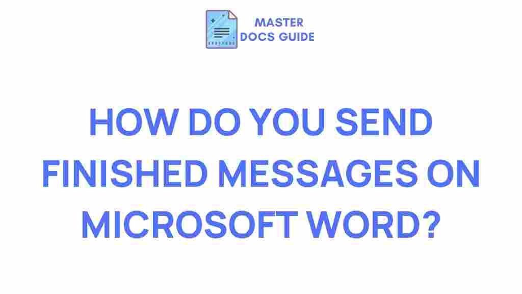 microsoft-word-send-finished-messages