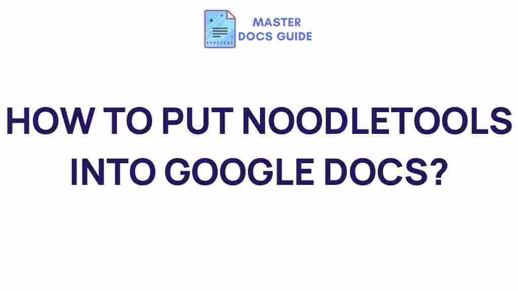 noodletools-google-docs-integration