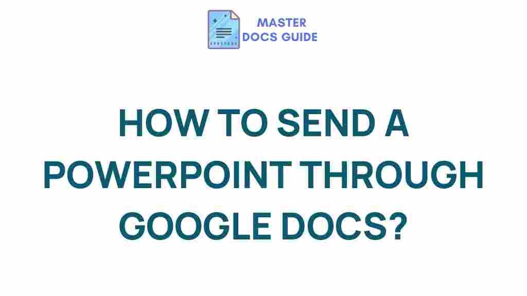 send-powerpoint-google-docs