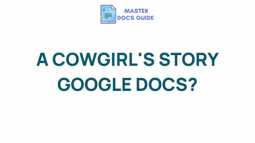 cowgirl-story-google-docs