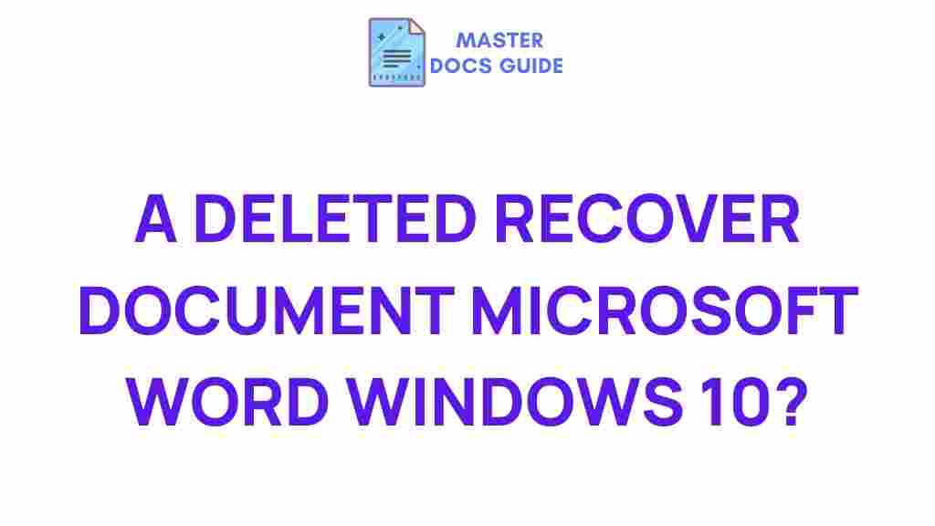 recover-deleted-documents-microsoft-word-windows-10
