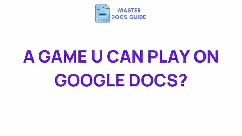 google-docs-hidden-game