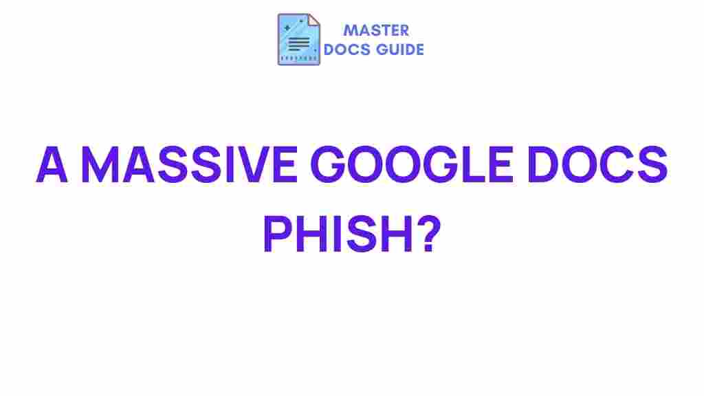 massive-google-docs-phishing-scheme