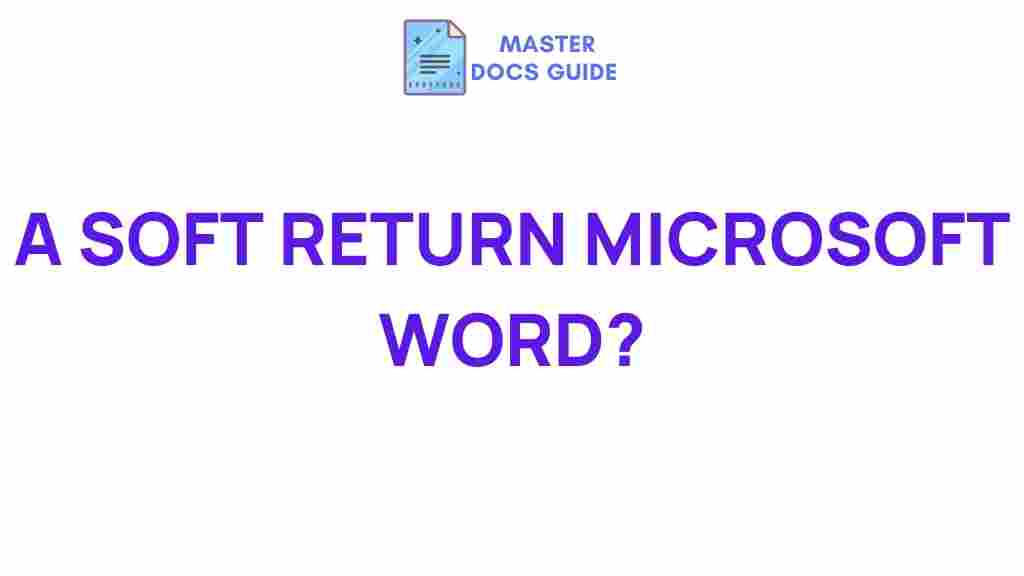 microsoft-word-soft-return-feature
