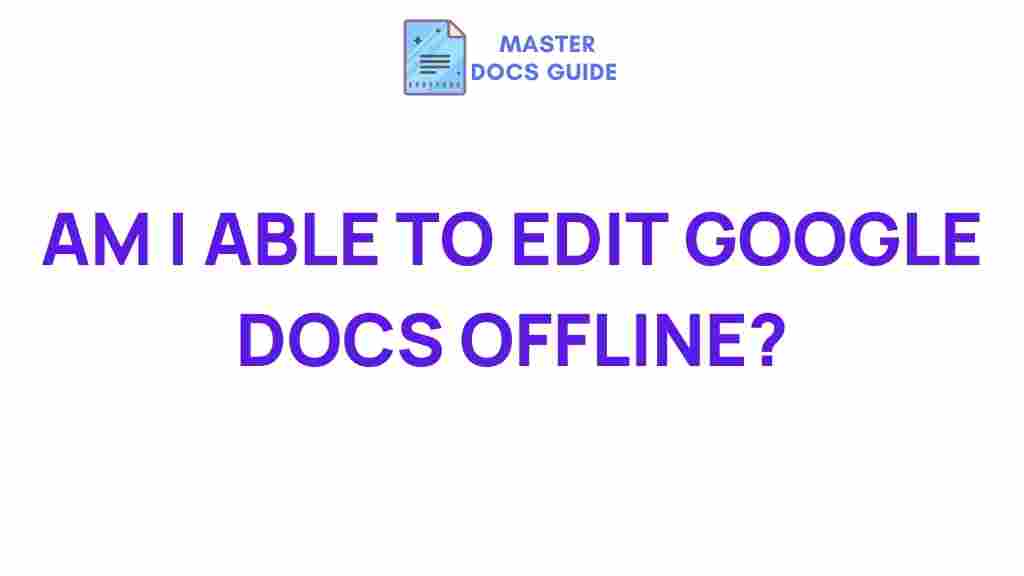 google-docs-offline-editing