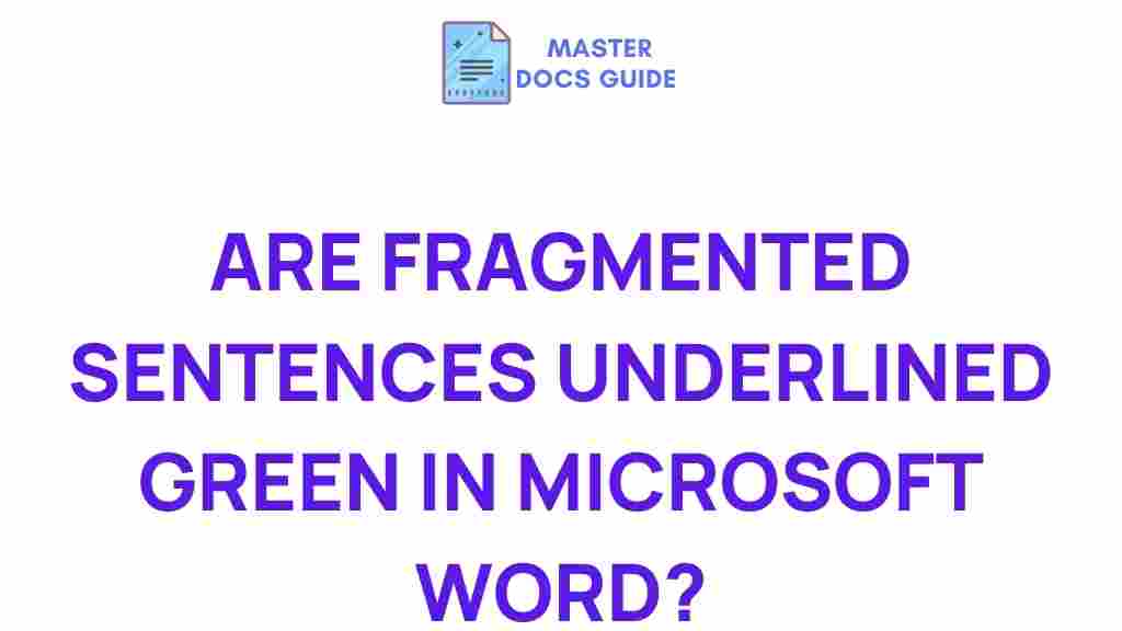 fragmented-sentences-green-microsoft-word