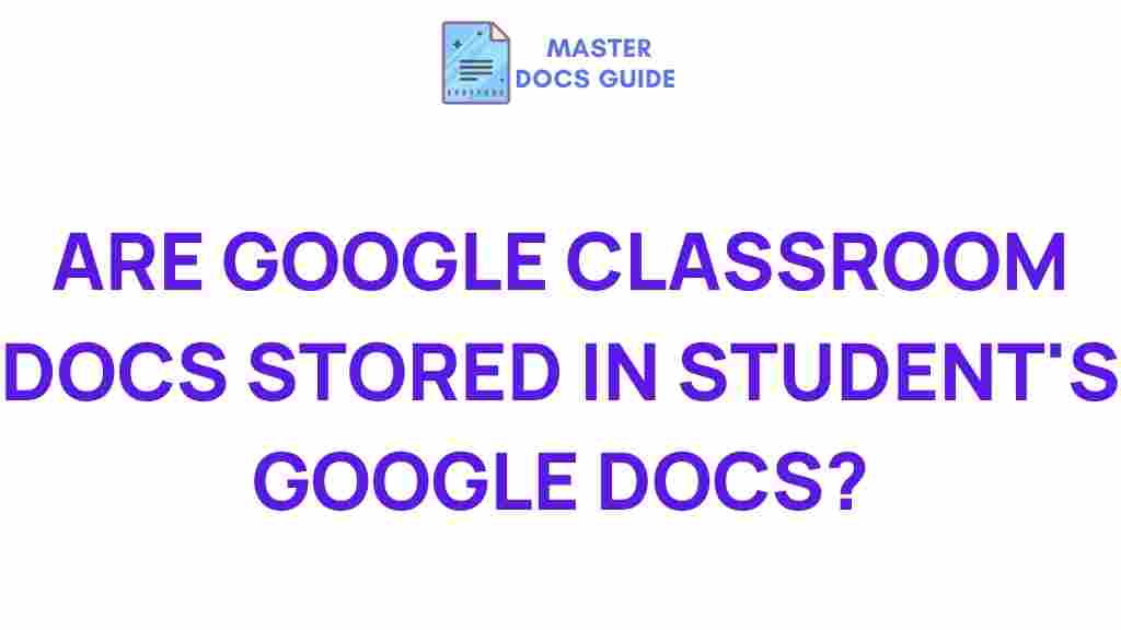 google-classroom-docs-student-storage