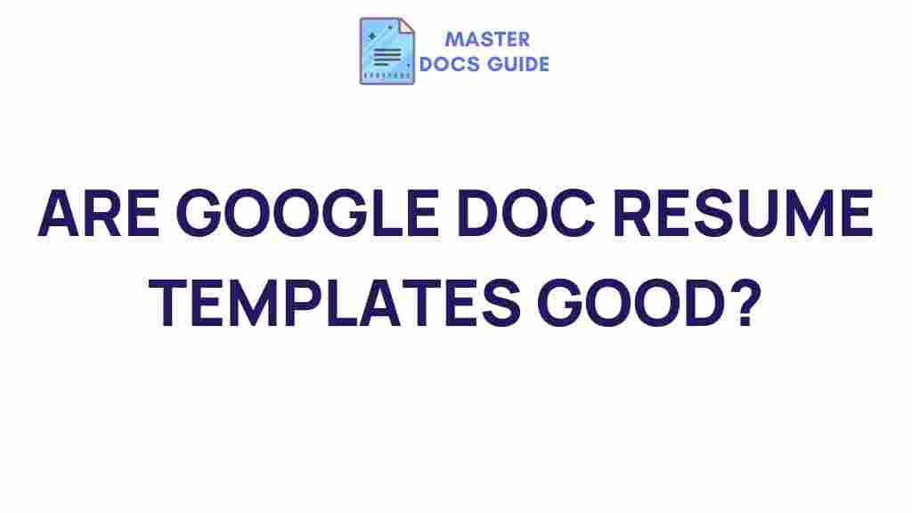 google-doc-resume-templates-pros-cons