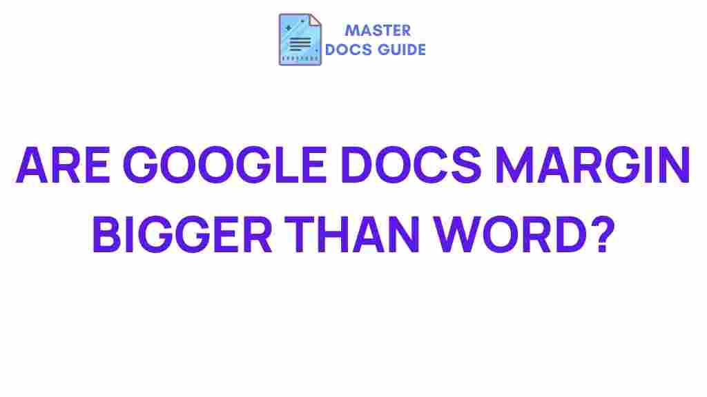 google-docs-vs-word-margin-comparison