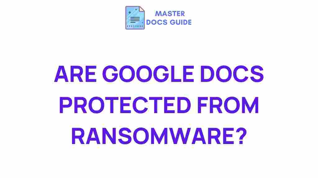 google-docs-ransomware-protection