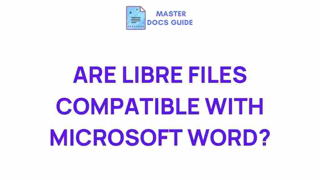 compatibility-libre-files-microsoft-word