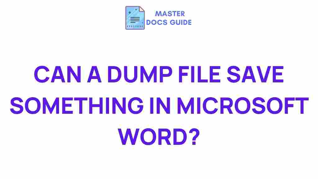 microsoft-word-dump-files