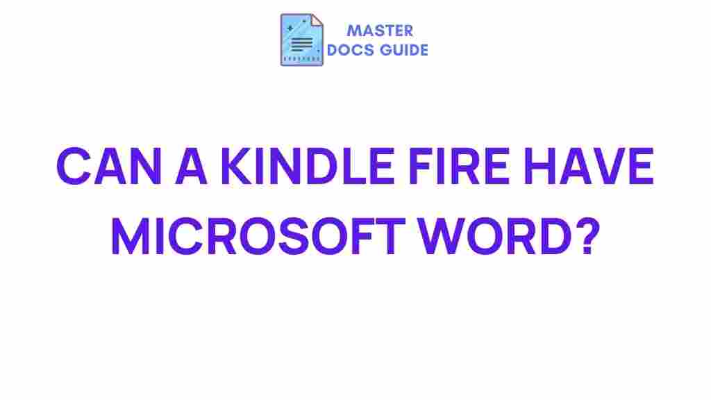 kindle-fire-microsoft-word-compatibility