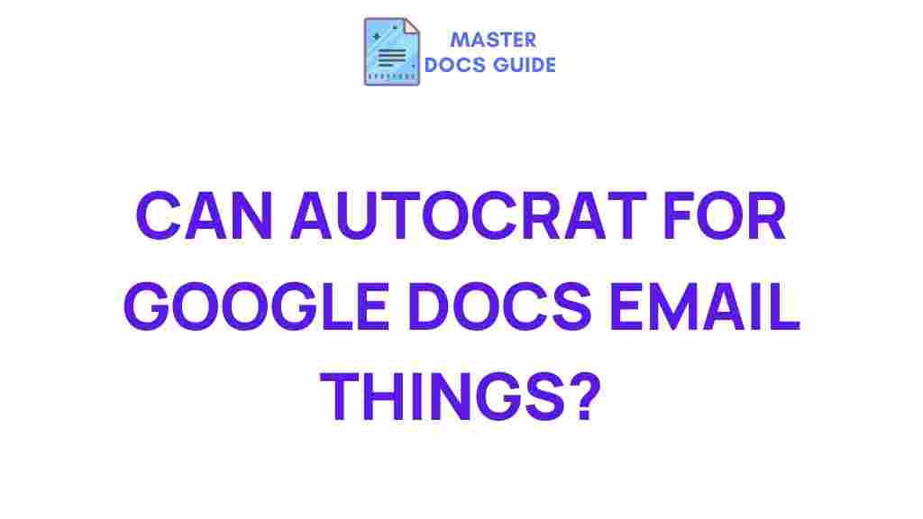 autocrat-google-docs-email-automation
