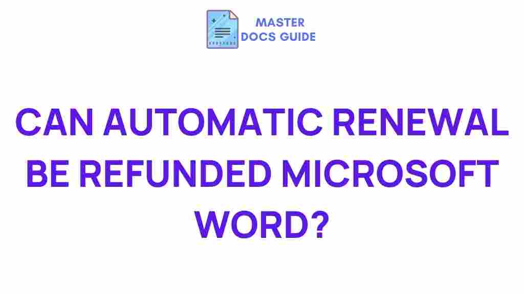 microsoft-word-automatic-renewal-refunds
