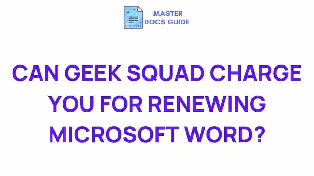 geek-squad-charges-microsoft-word