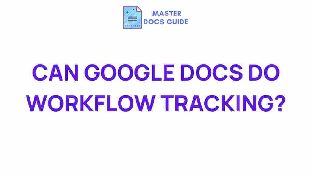 google-docs-workflow-tracking