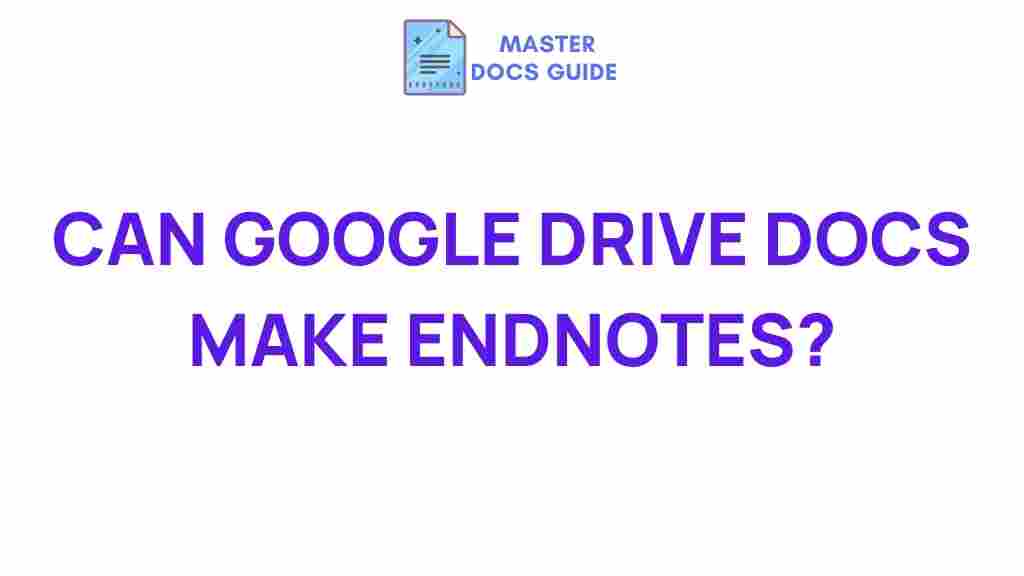 google-drive-docs-endnotes