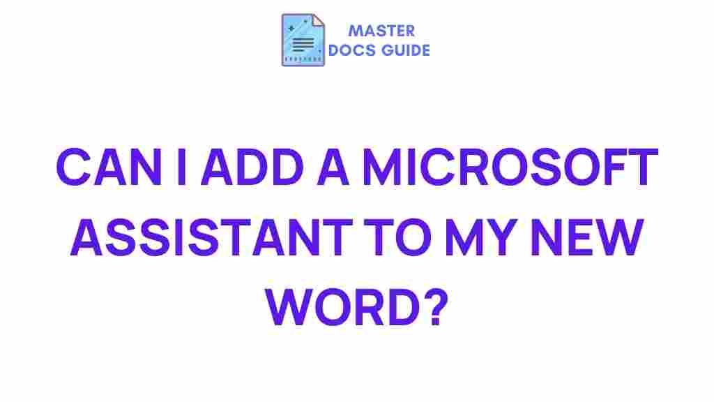 microsoft-assistants-microsoft-word