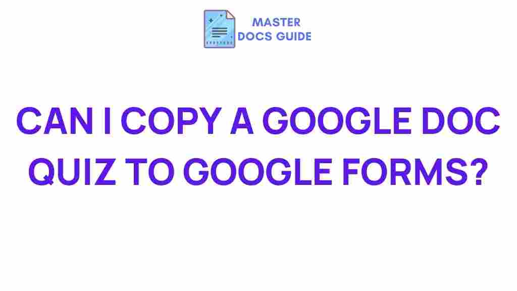 google-docs-transform-quiz-forms