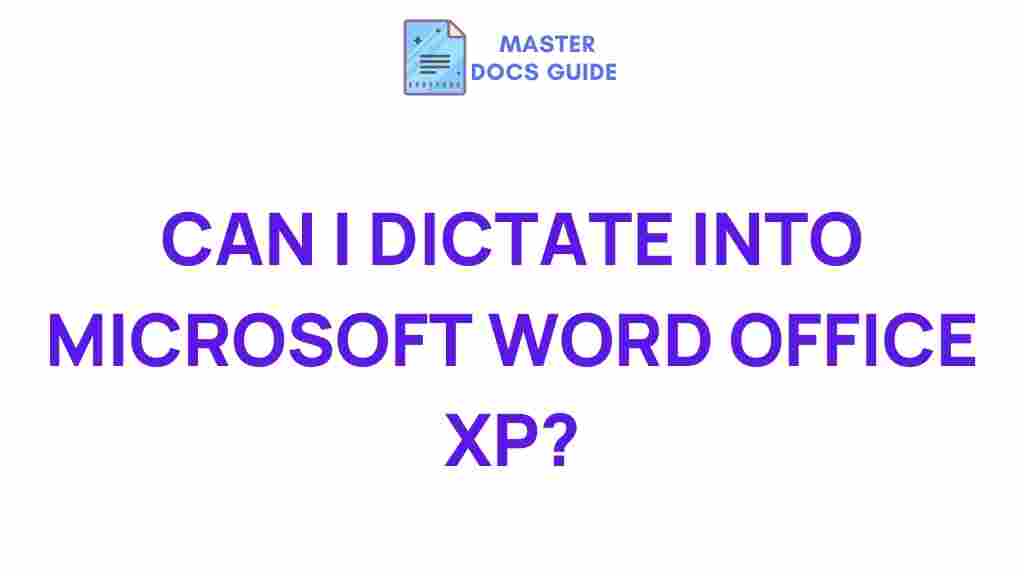 voice-dictation-microsoft-word-office-xp