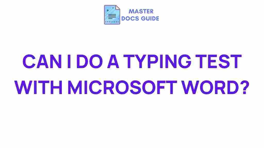 microsoft-word-typing-test-features