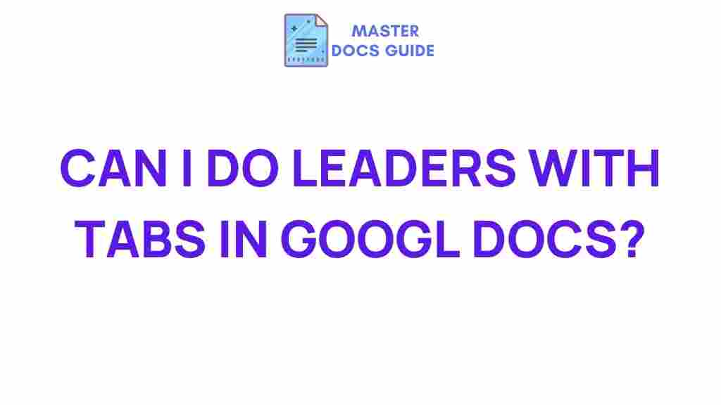 creating-leaders-with-tabs-google-docs