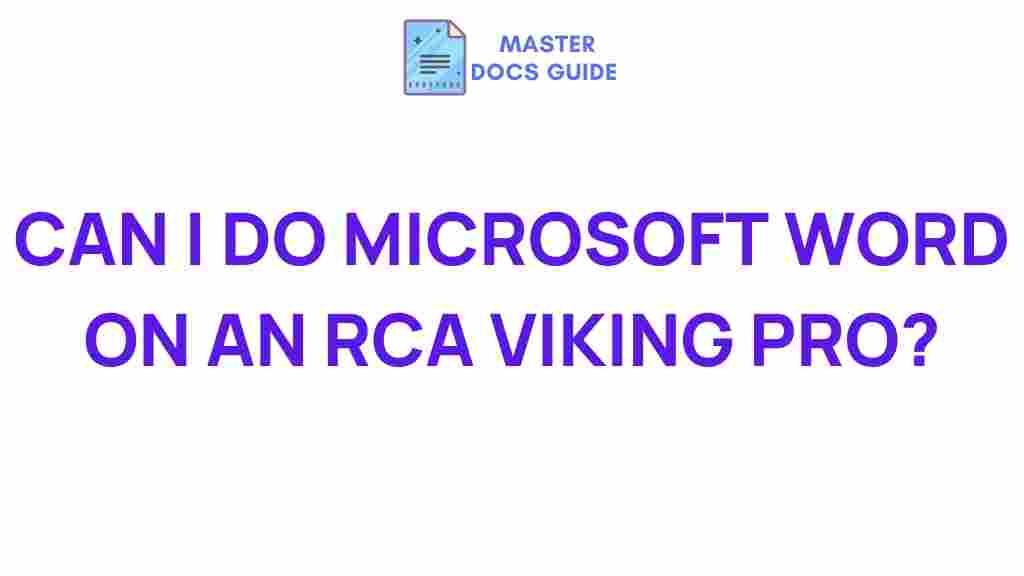 microsoft-word-on-rca-viking-pro