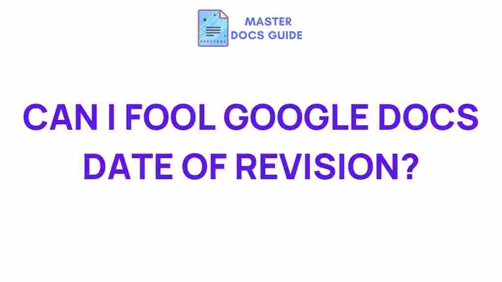 google-docs-revision-date-manipulation
